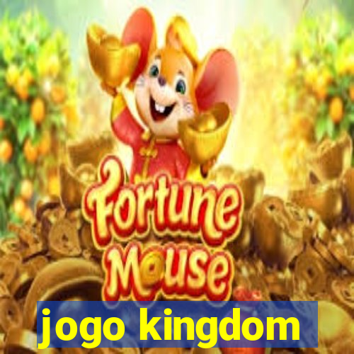 jogo kingdom